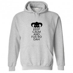 Keep Calm and Fus Ro Dah Unisex Classic Kids and Adults Pullover Hoodie for Gaming Fans